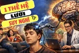 Phó mặc suy nghĩ cho AI, hàng ngàn người trẻ đang “thuê não” dùng, để máy móc quyết định thay mọi việc