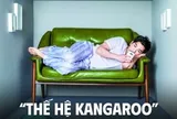 “Thế hệ Kangaroo”: 30 tuổi vẫn lông bông không làm ra tiền, để bố mẹ “gánh còng lưng”