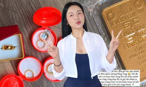 Giá vàng hơn 19 triệu/chỉ, một gái xinh khoe "bộ sưu tập": Từng bị mẹ ép mua vàng, giờ lại tự mình mê
