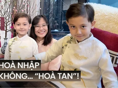 Từng muốn con giống "người bản xứ", biến cố khiến mẹ Việt thay đổi hoàn toàn cách nuôi dạy con