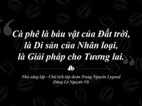Cà phê Việt Nam trên tiến trình trở thành “Di sản sống chung của nhân loại”