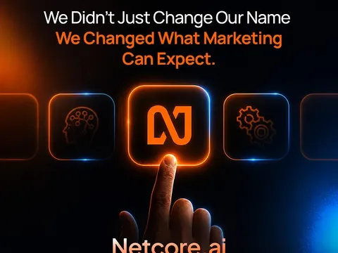 Netcore chính thức đổi tên thành Netcore.ai, trở thành nền tảng tiếp thị tự động bằng AI đầu tiên chia sẻ trách nhiệm tăng trưởng khách hàng